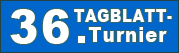 36 Tagblatt Turnier